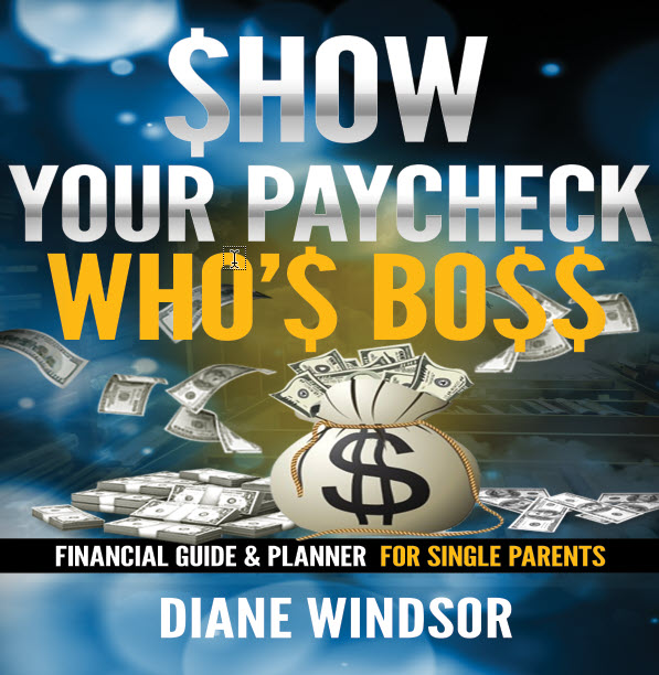 Book Cover: Show Your Paycheck Who's Bo$$