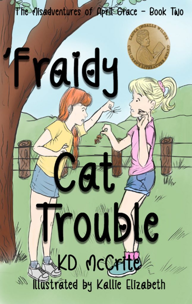 Book Cover: 'Fraidy Cat Trouble - The Misadventures of April Grace Book Two